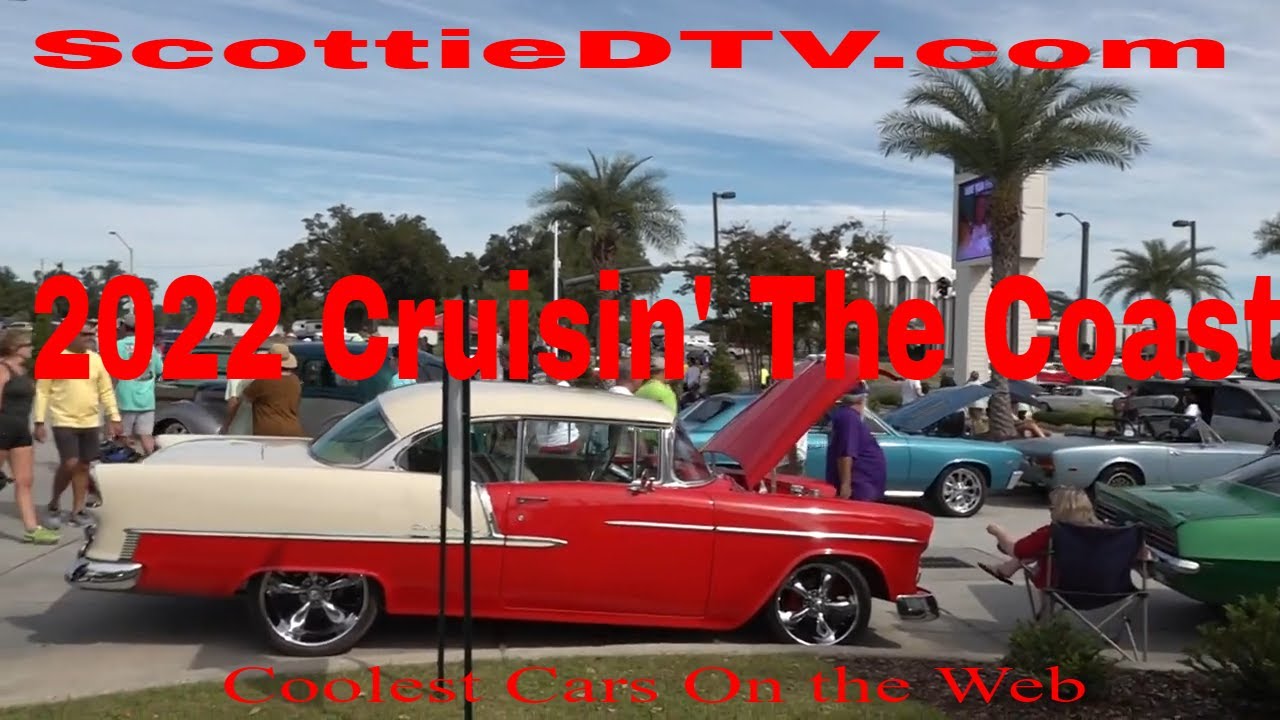 ScottieDTV Coolest Cars On The  2022 Cruisin The Coast Tuesday
